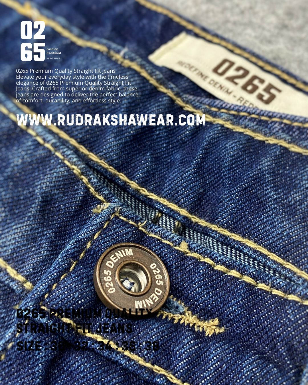 0265 PREMIUM STRAIGHT FIT JEANS | MERGING WHISKER| NON LYCRA | 42” Length