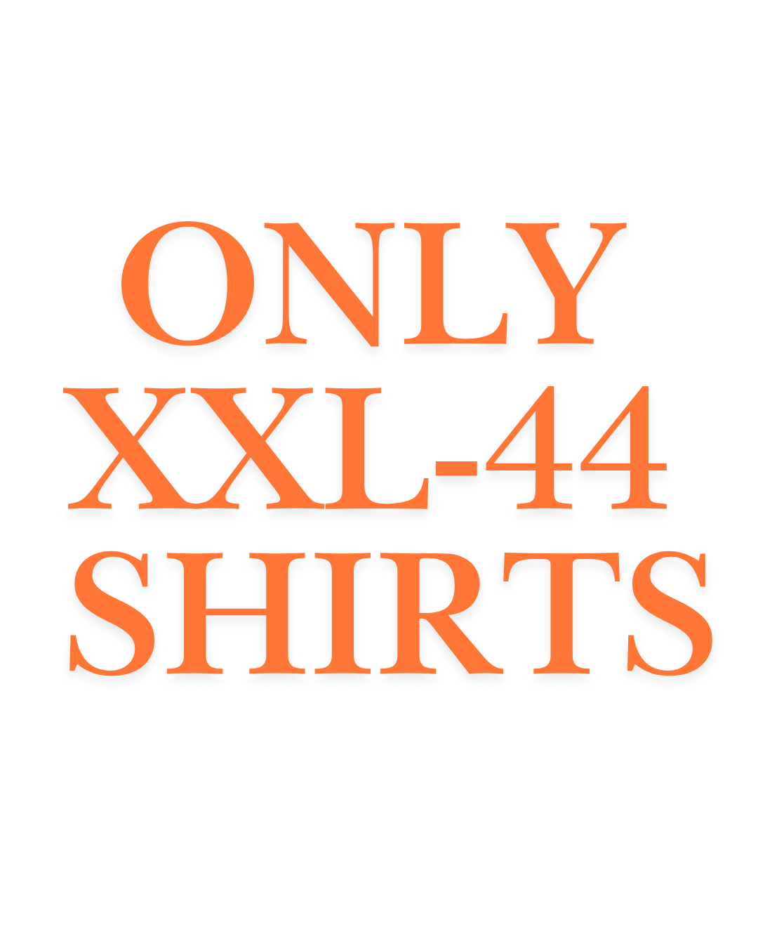 ONLY XXL SHIRTS