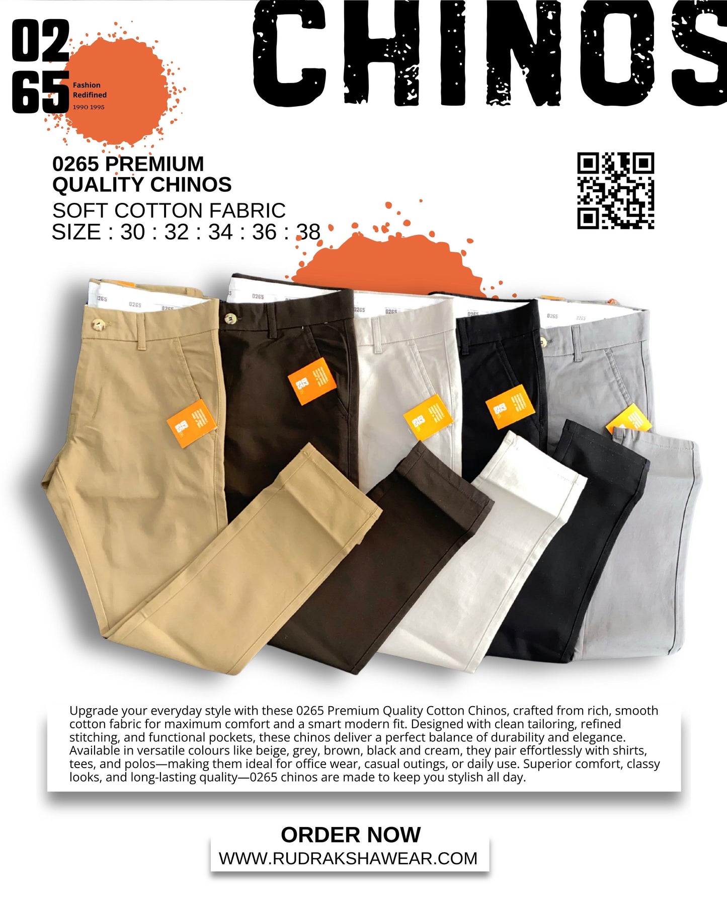 0265 Premium Cotton Chinos | Cross Pockets | Smooth Zipper | 95% Cotton 5% Spandex |Length 40"