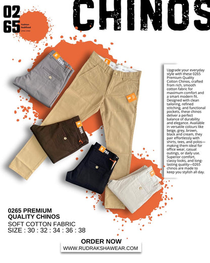 0265 Premium Cotton Chinos | Cross Pockets | Smooth Zipper | 95% Cotton 5% Spandex |Length 40"