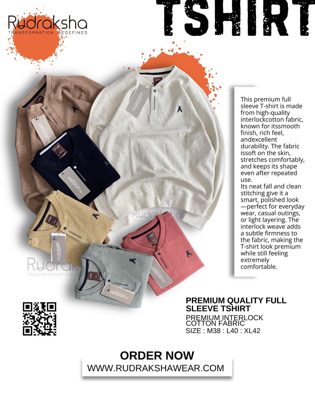 Premium Full Sleeve T-shirts | 100% Cotton Interlock Fabric | Flat Stand Collar