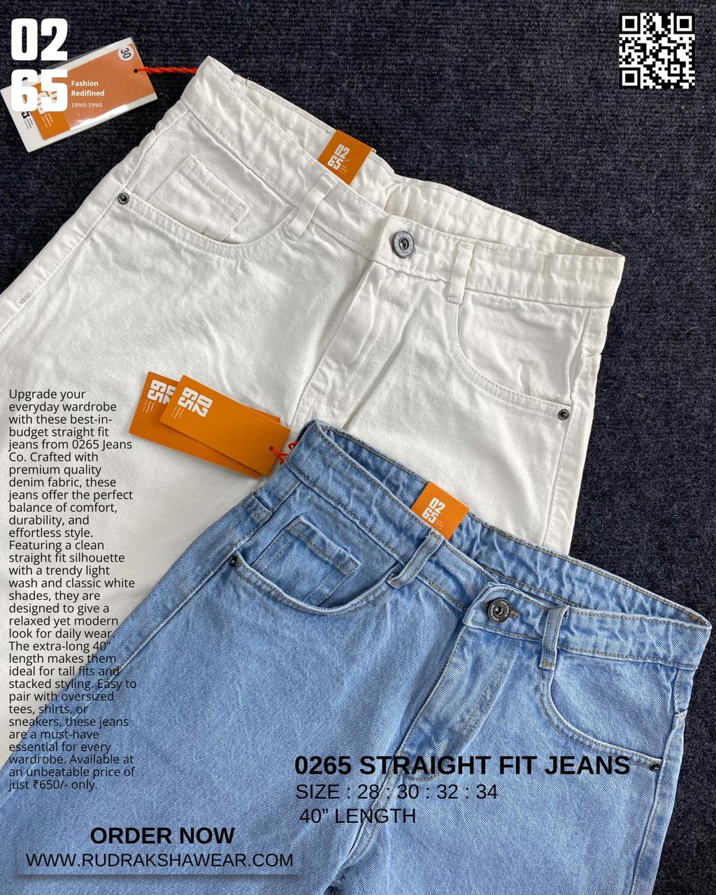 0265 Straight Fit Jeans | Non Stretch | Trendy | Durable | Comfortable | Length 40" to 40.5"